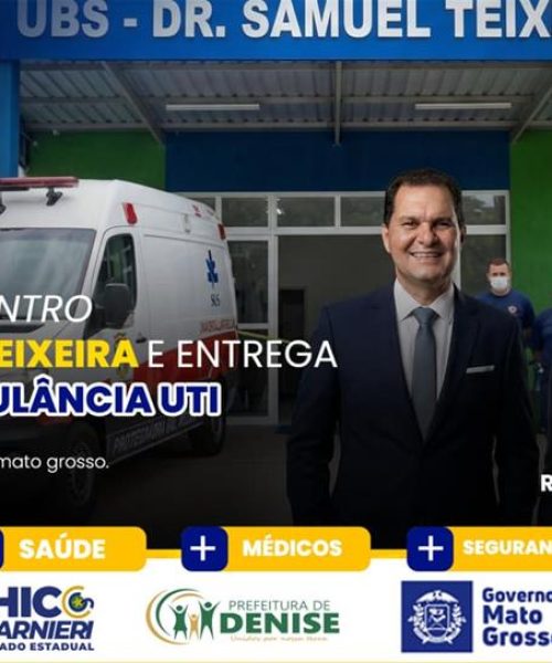 Denise recebe ambulância indicada pelo deputado Chico Guarnieri e inaugura UBS