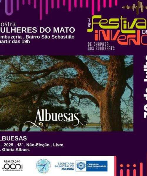 FESTIVAL DE INVERNOMOSTRA MULHERES DO MATO PROSSEGUE ATÉ 1 DE AGOSTO